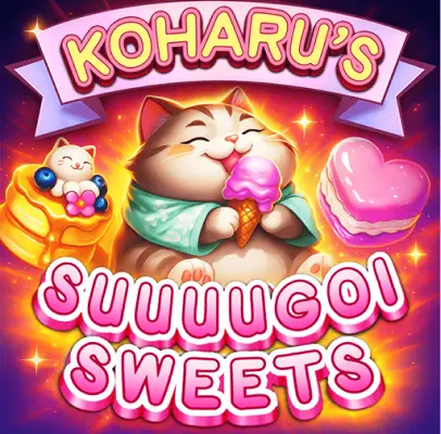 Koharu’s Suuuugoi Sweets!